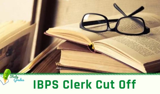 IBPS Clerk Cut off 2019