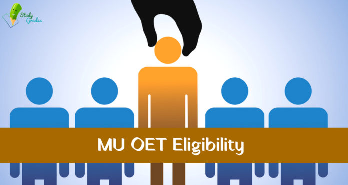 MU OET Eligibility Criteria 2019