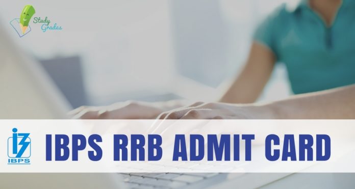 IBPS RRB Admit Card 2022