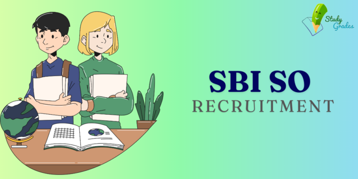 SBI SO Recruitment