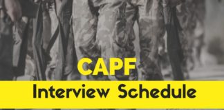 CAPF 2017 Interview Schedule