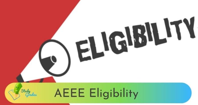 AEEE Eligibility Criteria 2024