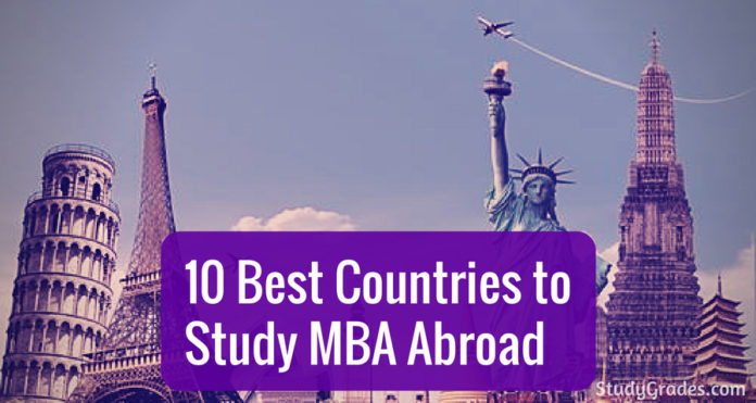 10 Best Countries to Study MBA Abroad for Indian Students- Want to study MBA abroad? Check the list of top MBA colleges abroad for India students.