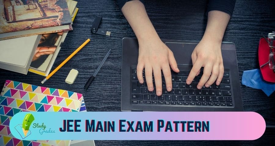 JEE Main Exam Pattern 2023