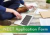 NEET Application Form 2025