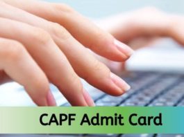 CAPF Admit Card 2022
