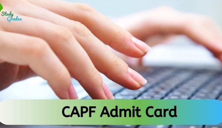 CAPF Admit Card 2024