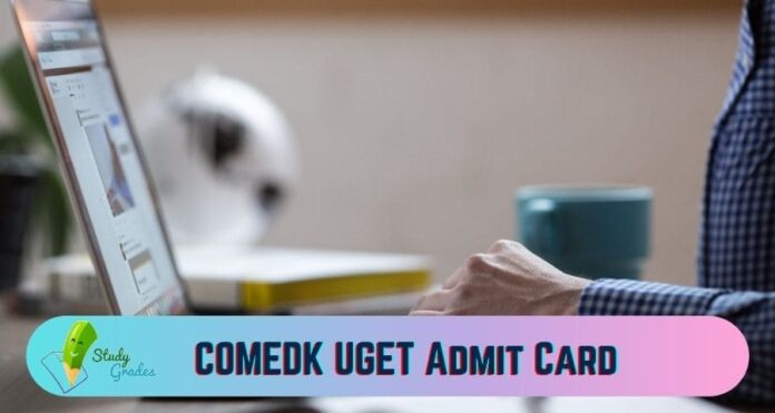 COMEDK UGET Admit Card 2023