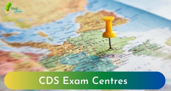 CDS Exam Centres 2022