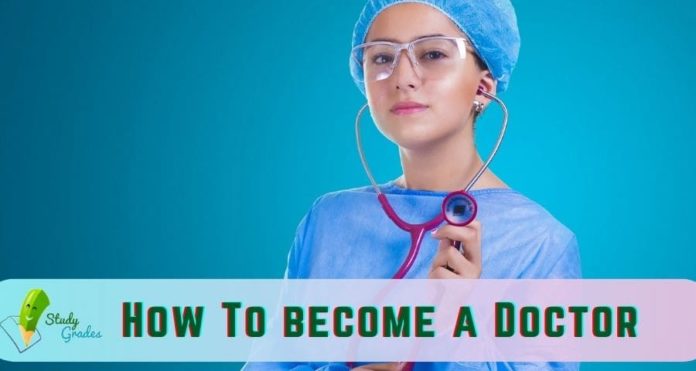 how to become a doctor