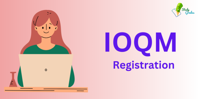 ioqm registration 2025