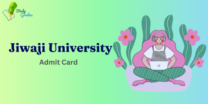 Jiwaji University Admit Card 2024